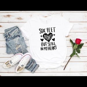 6feet apart T-shirt’s